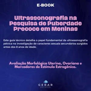 Capa do e-book Ultrassonografia na Pesquisa de Puberdade Precoce em Meninas